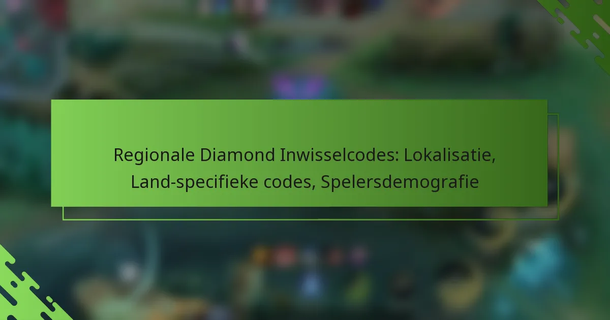 Regionale Diamond Inwisselcodes: Lokalisatie, Land-specifieke codes, Spelersdemografie